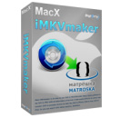 MacX iMKVmaker