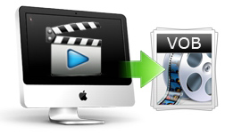 Convert Video to VOB files for Backup Video to DVD