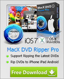 Get MacX DVD Ripper Pro