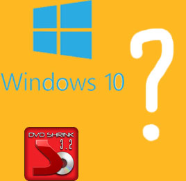 DVD Shrink Windows10