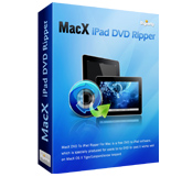 MacX iPad DVD Ripper