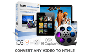 best html5 video converter - macx video converter