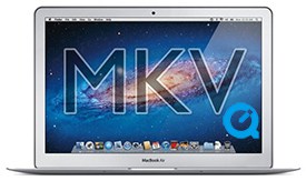 play MKV HD on Mac OS 