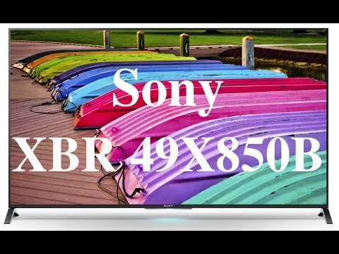 best 4k tv Sony XBR49X850B