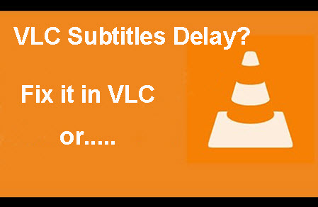 vlc subtitles not working